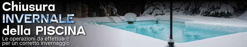 Chiusura invernale della piscina