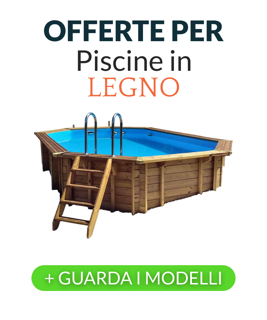 Piscine in legno — offerte a tempo limitato